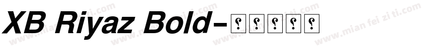 XB Riyaz Bold字体转换